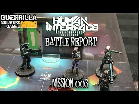 Human Interface: The Cyberpunk Board Game - Mission 003
