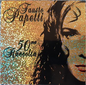Fausto Papetti - 50ma Raccolta