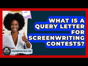 What Is A Query Letter For Screenwriting Contests? - Screenwriter's Cheat Code