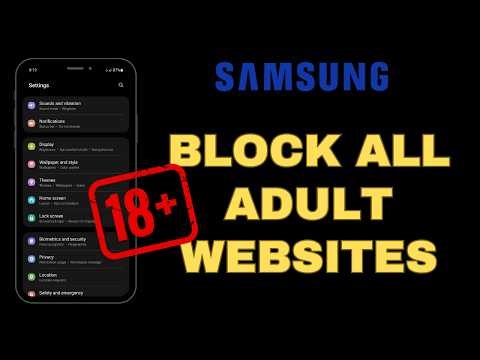 How to block all adult websites on all browsers on Samsung | Samsung S24 Ultra