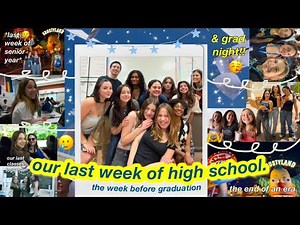 LAST WEEK OF HIGH SCHOOL VLOG!! // last senior year vlog, journalism class party, & GRAD NIGHT!!