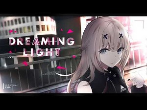 Dreaming Light / EMA