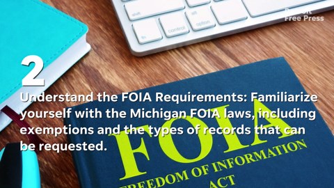 Step-by-step guide to filing a FOIA request in Michigan