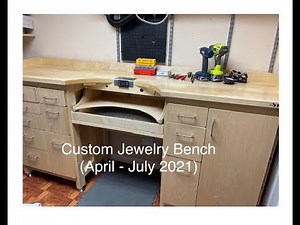 Making Custom Jewelry Bench.