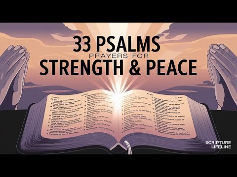 33 Powerful Psalms Prayers for Strength and Peace | Scripture Lifeline