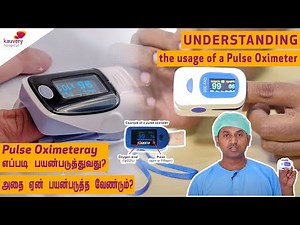 Understanding the usage of a Pulse Oximeter | Kauvery Hospital