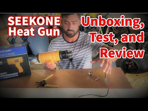 SEEKONE Heat Gun - Unboxing, Test, and Review