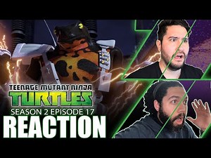 Teenage Mutant Ninja Turtles 2x17 REACTION! | "Newtralized!"