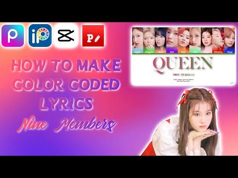 how to make color coded lyrics / 9 members vers.