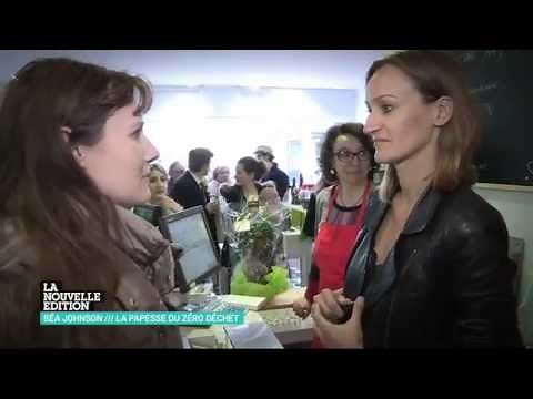 Bea Johnson, La Papesse du Zero Dechet - La Nouvelle Edition (Canal +)