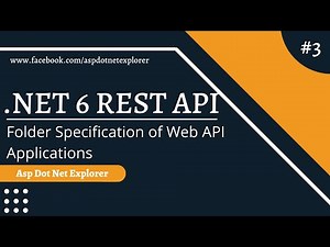 Folder Specification of ASP.NET Core 6 Web API Application | .NET 6 Rest API