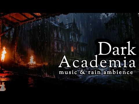 𝐃𝐚𝐫𝐤 𝐀𝐜𝐚𝐝𝐞𝐦𝐢𝐚 𝐆𝐨𝐭𝐡𝐢𝐜 𝐏𝐢𝐚𝐧𝐨 with Rain night Mansion for Study, Sleep Relaxation & Reflection