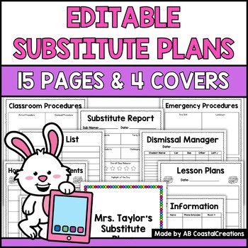 Editable Substitute Binder: Sub Plans, Emergency Forms, Classroom Management