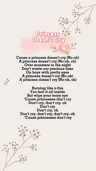 Princess Doesn't Cry - Full Lyrics | Music Trending on TikTok