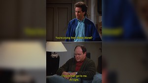You're Crying From X / George Costanza Crying | Know Your Meme