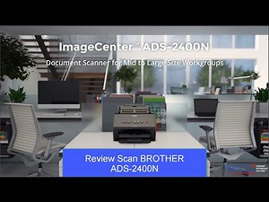 Review máy Scan BROTHER ADS-2400N | Phúc Cơ