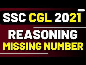 SSC CGL 2021-22 | MISSING NUMBER | REASONING | MISSING NUMBERS REASONING TRICK | SSC CGL |SSC CHSL