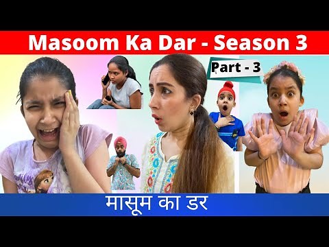 Masoom Ka Dar - Season 3 - Part 3 | RS 1313 SHORTS | Ramneek Singh 1313 | RS 1313 VLOGS