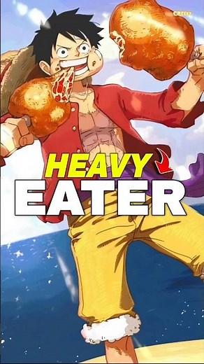 Why Luffy Eat So Much?