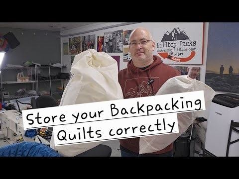 How to store your Backpacking Quilts & Sleeping bags