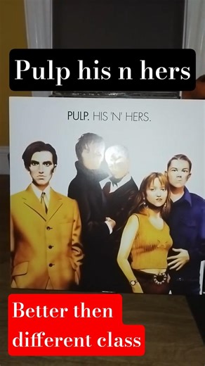 Pulp His n hers #Pulp #90smusic #britpop