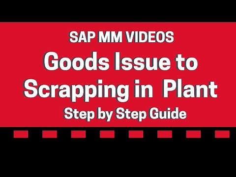Goods Issue to Scrapping in the plant - SAP Videos