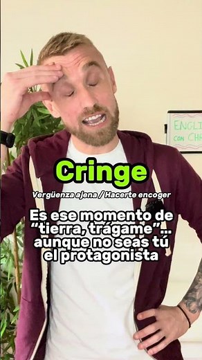 ¿Sabes qué significa “cringe” en #inglés? 🤔👨🏼‍🏫📚