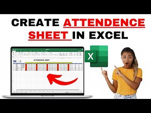 How to Create Attendance Sheet in Excel
