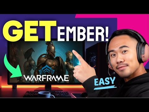 How to GET EMBER in Warframe (Step by Step) 2025