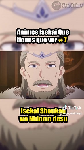 Animes Isekai Que Tienes Que Ver: Isekai Shōkan wa Nidome Desu