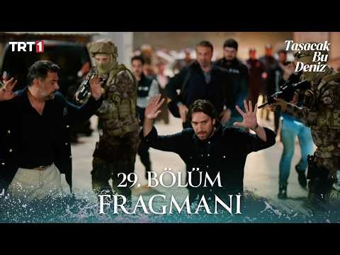 Taşacak Bu Deniz 29. Bölüm Fragmanı @trt1