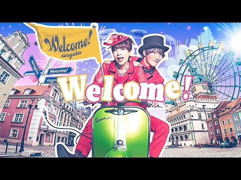 angela「Welcome!」 Lyric Video