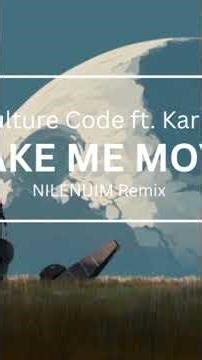 Culture Code - Make Me Move ft. Karra(NILENUIM Remix) #culture code #future bass #remix #2025