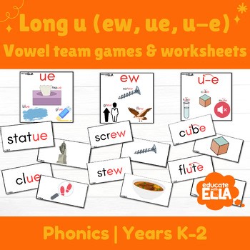 Long U Vowel Teams Phonics Games & Worksheets – ue, ew & u-e decodable words
