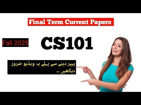 Cs101 Finalterm Current Papers Fall 2025‪@Studywithawan‬