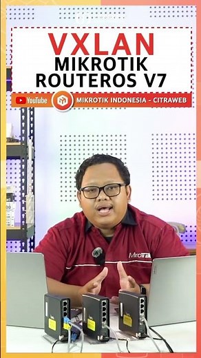 VXLAN configuration on MikroTik routerOS version 7 #MikrotikTutorial #Citraweb