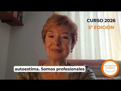 Programa Autoestima Integral 2026 - Curso de Autoconocimiento y Transformación Personal