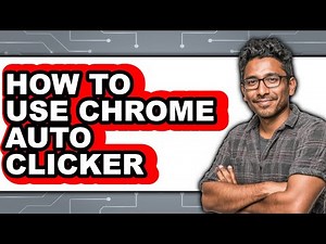How to Use Chrome Auto Clicker - Step by Step