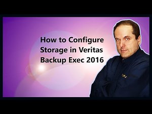 How to Configure Storage in Veritas Backup Exec 2016