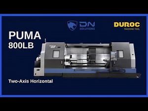 Dn Solutions | PUMA 800LB Cutting - Single Turret Two Axis Horizontal | Duroc Machine Tool