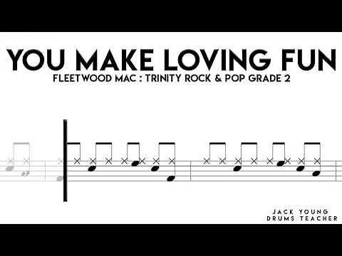You Make Loving Fun Trinity Rock & Pop Drums Grade 2