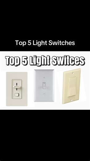 Top 5 Light Switches