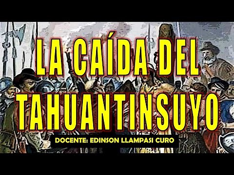 The Fall of Tahuantinsuyo - PRIMARY