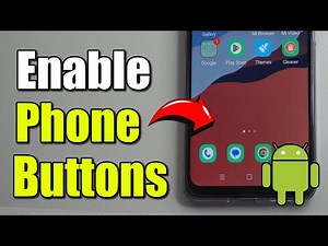 How to Turn On Buttons on the Bottom of you Android Phone Screen to Navigate Back & Home