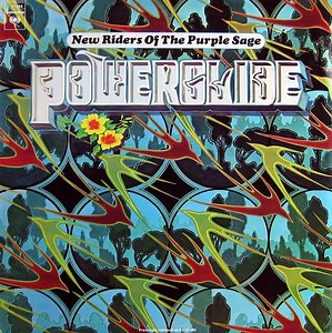 New Riders Of The Purple Sage - Powerglide