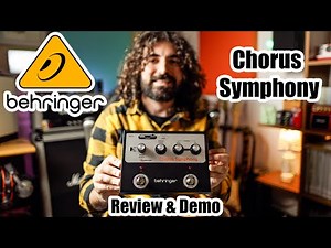 Behringer Chorus Symphony | Review & Demo