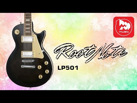 Affordable Les Paul Root Note LP501