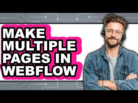 How to Make Multiple Pages in Webflow (2025) - The Only Way