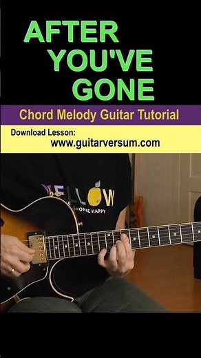 AFTER YOU'VE GONE Chord Melody Jazz Guitar Tutorial #shorts