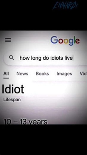 How Long Do Idiots Live? // ENNARD! //
